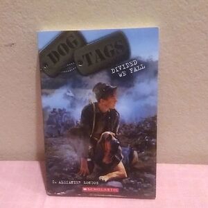 Scholastic Dog Tags: Divided We Fall Book